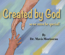 Load image into Gallery viewer, Created By God By Dr. Mavis Morisseau - EBOOK
