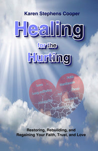 Healing For The Hurting